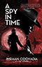 A Spy in Time